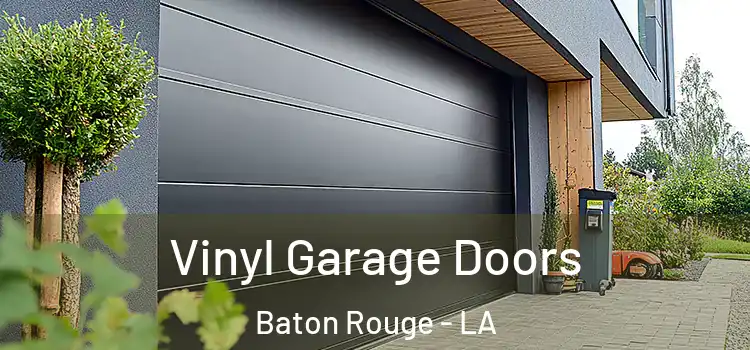  Vinyl Garage Doors Baton Rouge - LA